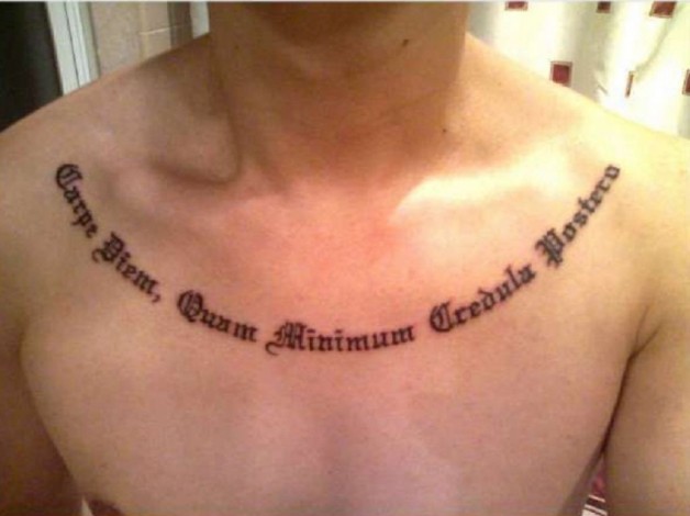 Cool Carpe Diem Words Tattoo Inked Across Sternum Cool Carpe Diem Words Tattoo Inked Across Sternum